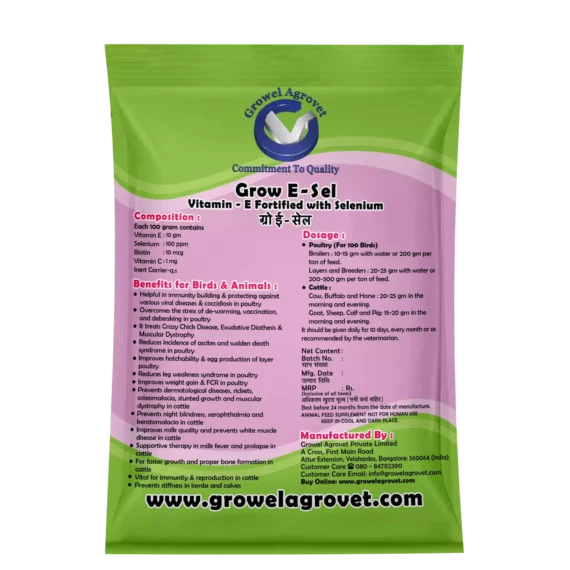 Grow E-Sel – Vitamin – E With Selenium, Biotin, And Vitamin – C For Birds And Animals.